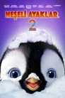 Neşeli Ayaklar 2 Film Posteri