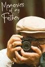 Memories of My Father Film Posteri