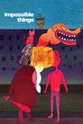 İmkansız Şeyler Film Posteri