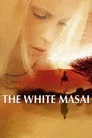 The White Masai Film Posteri