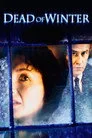 Dead of Winter Film Posteri