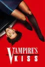 Vampire's Kiss Film Posteri