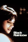 Black Rainbow Film Posteri