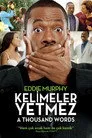 Kelimeler Yetmez Film Posteri