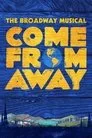 Come from Away Film Posteri