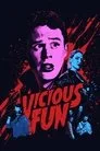 Vicious Fun Film Posteri