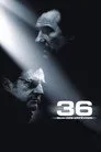 36 Adaletin Merkezi Film Posteri