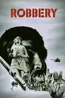 Robbery Film Posteri