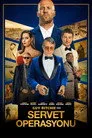 Servet Operasyonu Film Posteri
