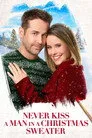 Never Kiss a Man in a Christmas Sweater Film Posteri