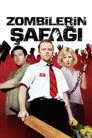 Zombilerin Şafağı Film Posteri