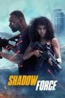 Shadow Force Film Posteri