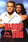 Blood on the Sun Film Posteri