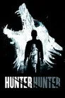 Hunter Hunter Film Posteri