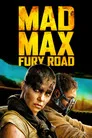 Mad Max: Fury Road Film Posteri