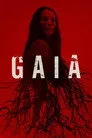 Gaia Film Posteri