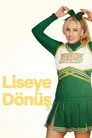 Liseye Dönüş Film Posteri