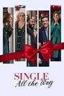 Single All the Way Film Posteri