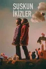 Suskun İkizler Film Posteri
