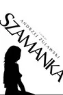 Szamanka Film Posteri