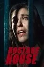 Hostage House Film Posteri