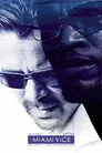Miami Vice Film Posteri