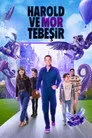 Harold ve Mor Tebeşir Film Posteri