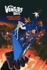 The Venture Bros.: Radiant Is the Blood of the Baboon Heart Film Posteri