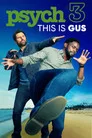Psych 3: This Is Gus Film Posteri