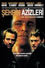 Şehrin Azizleri Film Posteri