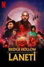 Bridge Hollow Laneti Film Posteri