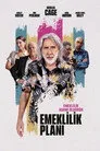 Emeklilik Planı Film Posteri