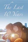 Son 10 Yıl Film Posteri