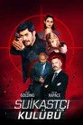 Suikastçı Kulübü Film Posteri
