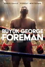 Büyük George Foreman Film Posteri