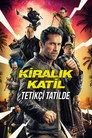 Kiralık Katil: Tetikçi Tatilde Film Posteri
