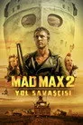 Mad Max 2: Yol Savaşcısı Film Posteri