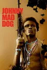 Johnny Mad Dog Film Posteri