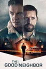 The Good Neighbor Film Posteri