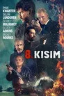 8. Kısım Film Posteri