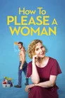 How to Please a Woman Film Posteri