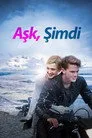 Aşk, Şimdi Film Posteri