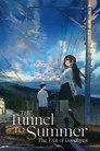 The Tunnel to Summer, the Exit of Goodbyes Film Posteri
