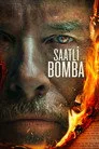 Saatli Bomba Film Posteri