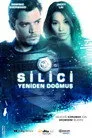 Silici: Yeniden Doğmuş Film Posteri