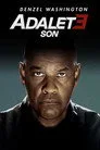 Adalet 3: Son Film Posteri