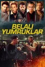 Belalı Yumruklar Film Posteri