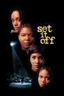 Set It Off Film Posteri