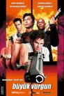Büyük Vurgun Film Posteri