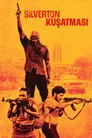 Silverton Kuşatması Film Posteri